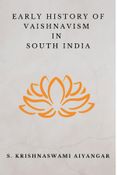 Early history of Vaishnavism in South India