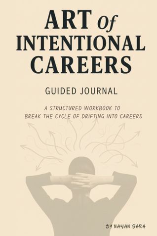 Art of Intentional Careers - Guided Journal