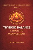 THYROID BALANCE & HOLISTIC MANAGEMENT