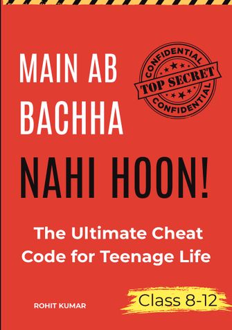 Main Ab Bachha Nahi Hoon !