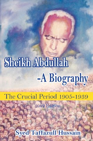 SHEIKH ABDULLAH - A BIOGRAPHY