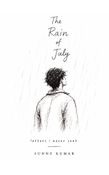The Rain of July - Letters I never sent