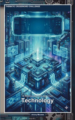 Thematic Crossword Challenge: Technology
