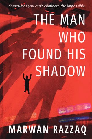 The Man Who Found His Shadow