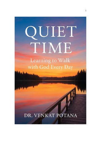 Quiet Time: Learning to Walk with God Every Day