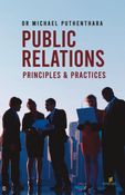 Public Relations: Principles and Practices