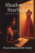 Shadows to Starlight