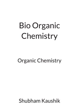 Bio Organic chemistry