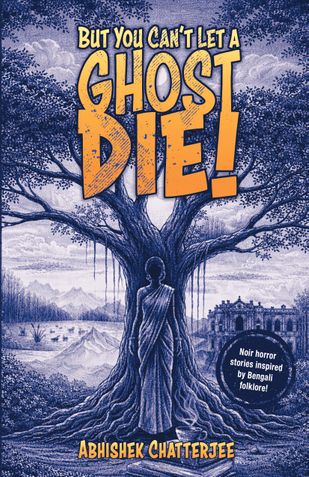 But You Cant let A Ghost Die!