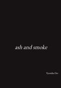 ash and smoke