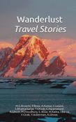 Wanderlust - Travel Stories