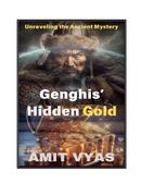 Genghis’ Hidden Gold