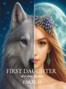 FIRST DAUGHTER OF ORION REALM
