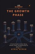 Life blueprint The Growth Phase