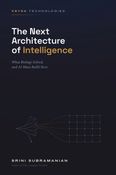 The Next Architecture of Intelligence