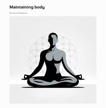 Maintaining The Body
