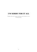 I'M SORRY FOR IT ALL