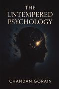 The Untempered Psychology