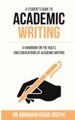 A Student's Guide to Academic Writing