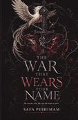 War That Wears Your Name