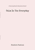 Calm in the Everyday