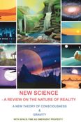NEW SCIENCE - A REVIEW ON THE NATURE OF REALITY
