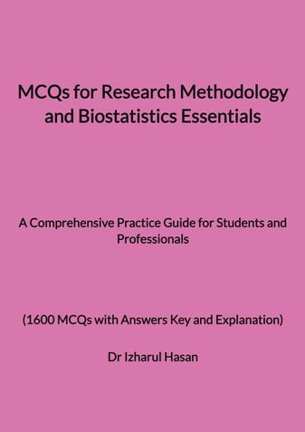 MCQs for Research Methodology and Biostatistics Essentials