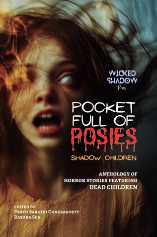 Pocket Full of Posies: Shadow Children