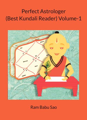 Perfect Astrologer (Best Kundali Reader) Volume-I