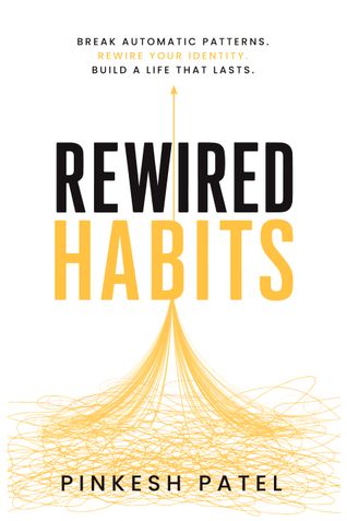 REWIRED HABITS