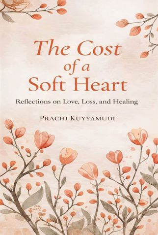 The Cost Of A Soft Heart