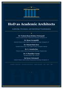 HoDs as Academic Architects: Leadership, Governance, and Institutional Transformation