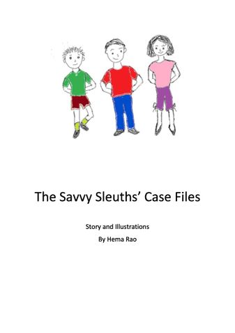 The Savvy Sleuths’ Case Files