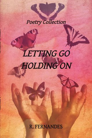 LETTING GO  HOLDING ON