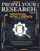 PROPEL YOUR RESEARCH WITH ARTIFICIAL INTELLIGENCE
