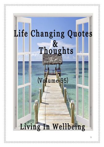 Life Changing Quotes & Thoughts (Volume 95)