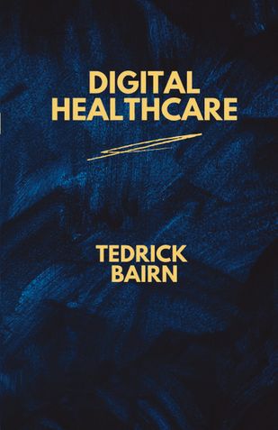 Digital Healthcare (Paperback)