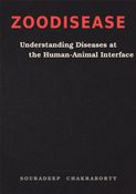 ZOODISEASE Understanding Diseases at the Human- Animal Interface