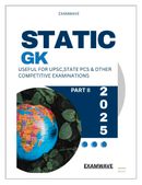 Static GK Part II: Complete Guide to General Knowledge for Competitive Exams