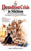 The Demolition Crisis in Sikhism