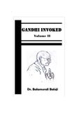 Gandhi Invoked - Volume II