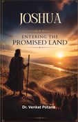 Joshua: Entering the Promised Land