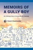 Memoirs of a Gully Boy