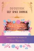 INFINITUDE SELF SPACE JOURNAL
