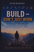 Build - Dont Just Work