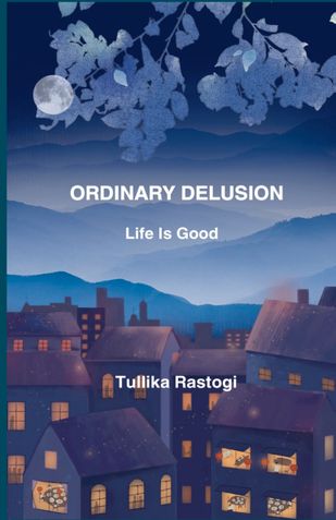 Ordinary Delusion
