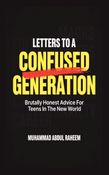 Letters to a Confused Generation