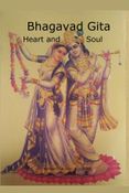 Bhagavad Gita Heart and Soul