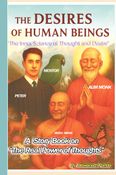 The Desires of Human Beings: The Inner Science of Thought and Desire