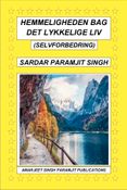 HEMMELIGHEDEN BAG DET LYKKELIGE LIV